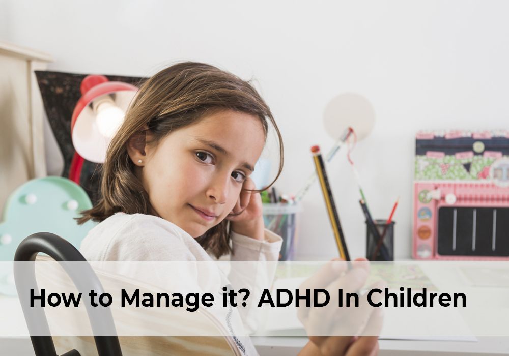 ADHD in Children: How to Manage it? Agan Health